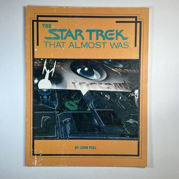 The Star Trek That Almost Was by John Peel (1985) Rare Sci-Fi TV History Book - Picture 1 of 7